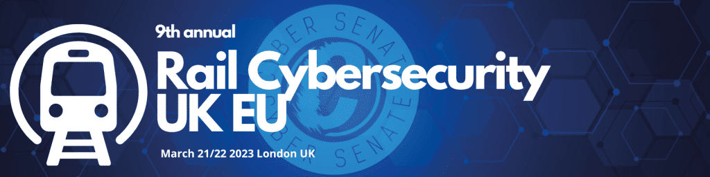 Rail Cybersecurity UK EU Cyber Senate